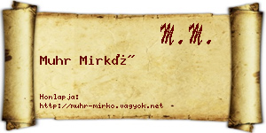 Muhr Mirkó névjegykártya